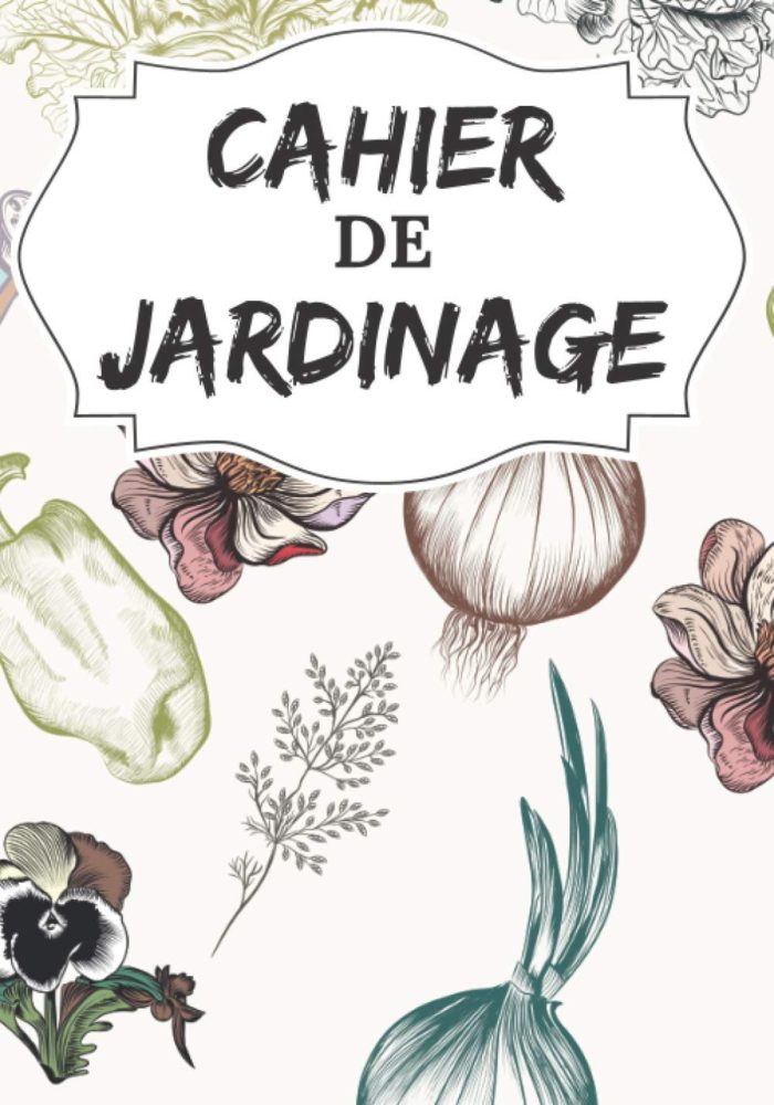 cahier de jardinage