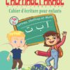 écriture alphabet Arabe pour enfants