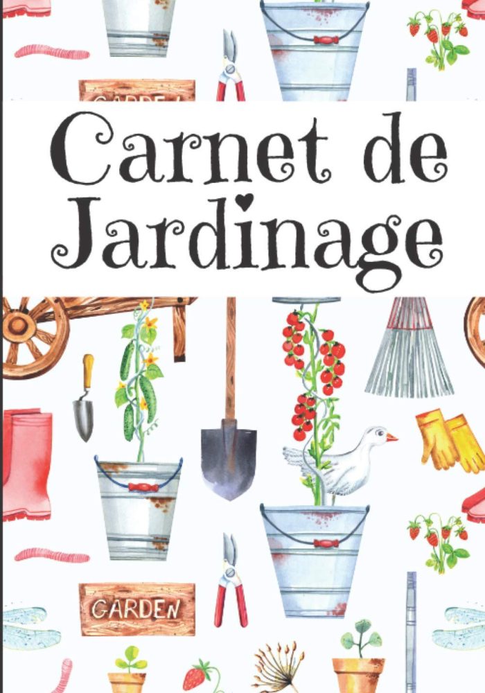 Cahier De Jardinage